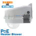 D2 Heater Blower Kamera Egħluq IP68 b'PoE (D2-HB-POE)